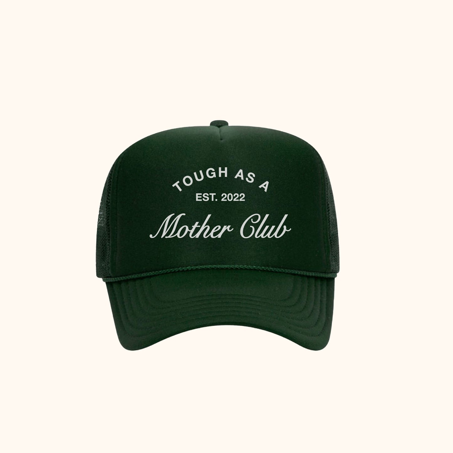 TOUGH AS A MOTHER CLUB HAT