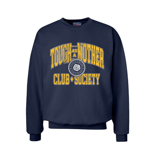 TOUGH AS A MOTHER CLUB+SOCIETY *PREORDER